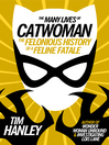 Cover image for The Many Lives of Catwoman